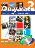 obálka ON Y VA! 2 (Francouzština pro střední školy), 2., aktualizované vydání