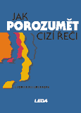 obálka Jak porozumět cizí řeči -  kazetová audionahrávka