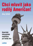 obálka Chci mluvit jako rodilý Američan!