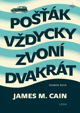 Obálka k Pošťák vždycky zvoní dvakrát