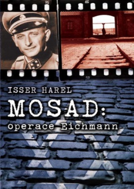 Obálka k Mosad: operace Eichmann (PAPERBACK)