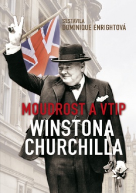 Obálka k Moudrost a vtip Winstona Churchilla