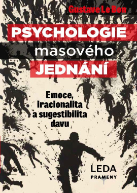 Obálka k Psychologie masového jednání